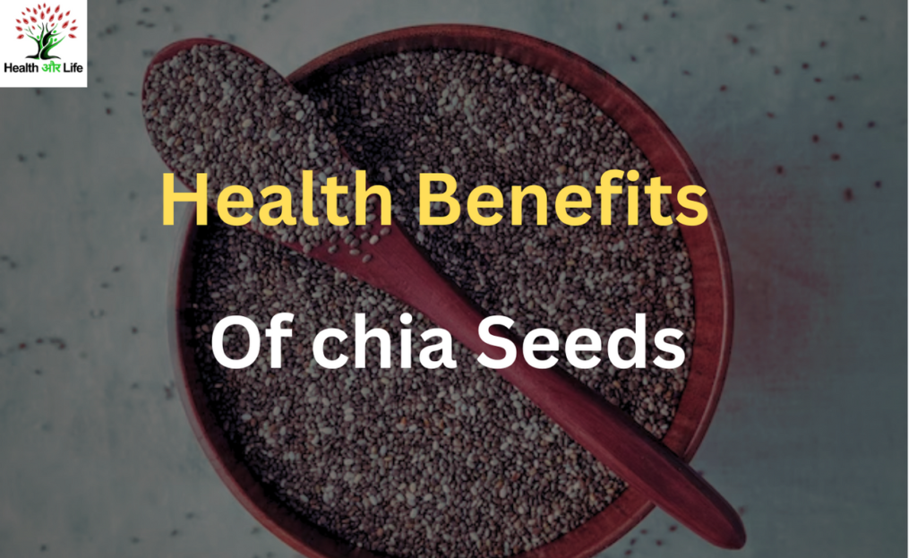 Health benefits of chia seeds